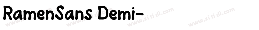 RamenSans Demi字体转换